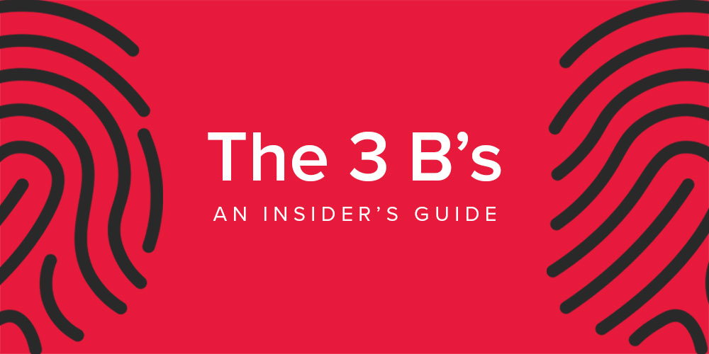 Red graphic with fingerprint patterns and text "The 3 B’s An Insider’s Guide"