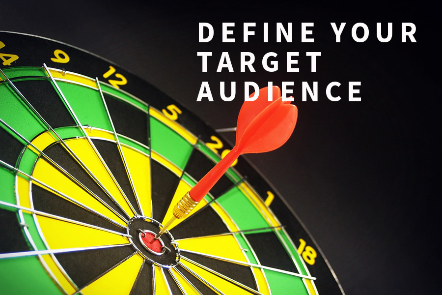 Define Your Target Audience