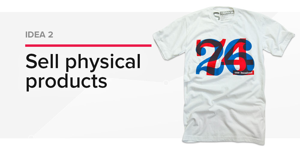 sell physical products
