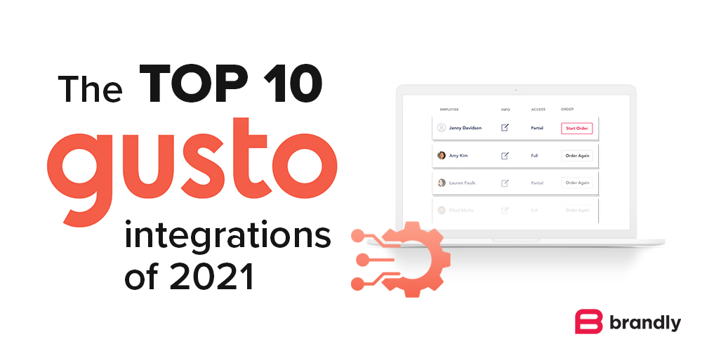 The Top 10 Gusto Integrations for Small Businesses in 2021